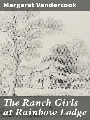 cover image of The Ranch Girls at Rainbow Lodge
